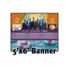 Custom Full Color Banner 5'x6'- 13 oz. Vinyl with grommets