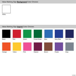 6" x 6" Value Marking Signs - One Color, Front & Back
