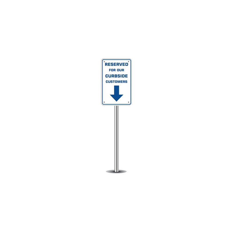 Reserved Parking for Curbside Customers Parking Signs (1' x 1ft) SQFT