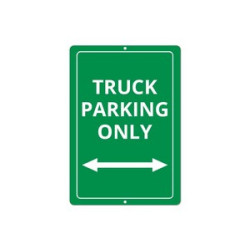 Truck Parking Only Signs (1' x 1ft) SQFT