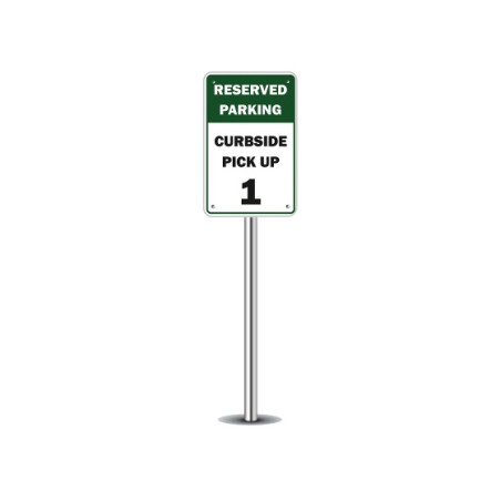 Reserved Parking Curbside Pick Up Parking Signs (1' x 1ft) SQFT