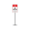 Reflective No Parking Signs (1' x 1ft) SQFT